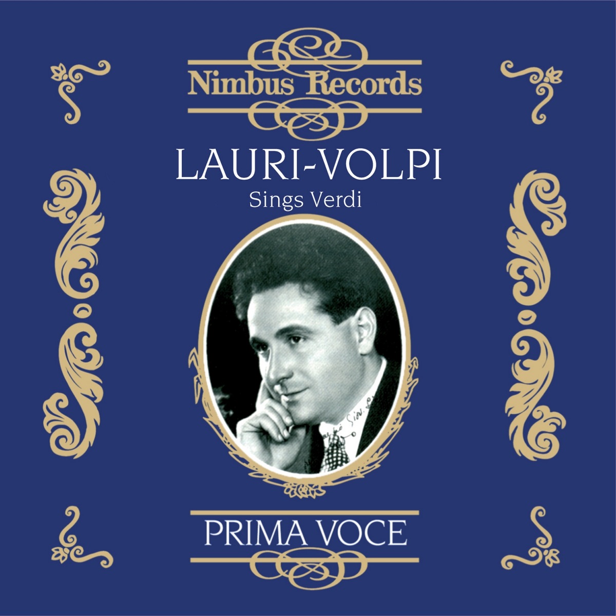 Lauri-Volpi Sings Verdi by Giacomo Lauri-Volpi, Elisabeth Rethberg, Gino Bechi, Orchestra of the Rome Opera House, Teatro Alla Scala Orchestra, Orchestra and Chorus of La Scala, Milan, Staatskapelle Berlin, Renato Arduini, Franco Ghione, Carlo Sabajno, Fritz Zweig, Rosario Bourdon & Gino Marinuzzi album cover