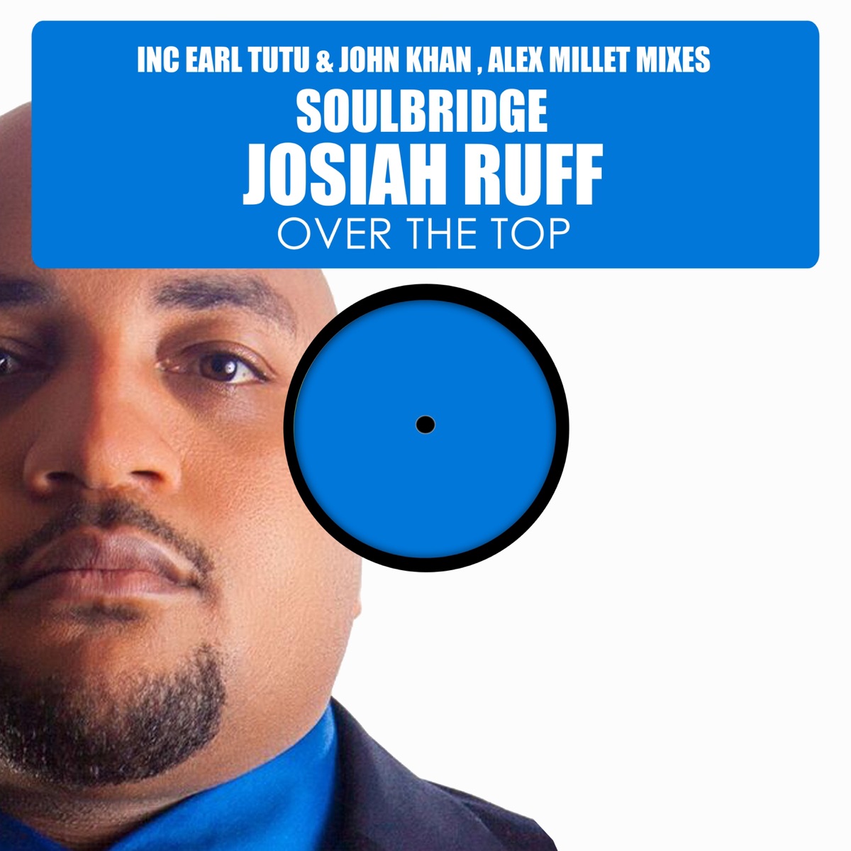 Over the Top (feat. Josiah Ruff) - Single by Soulbridge album cover