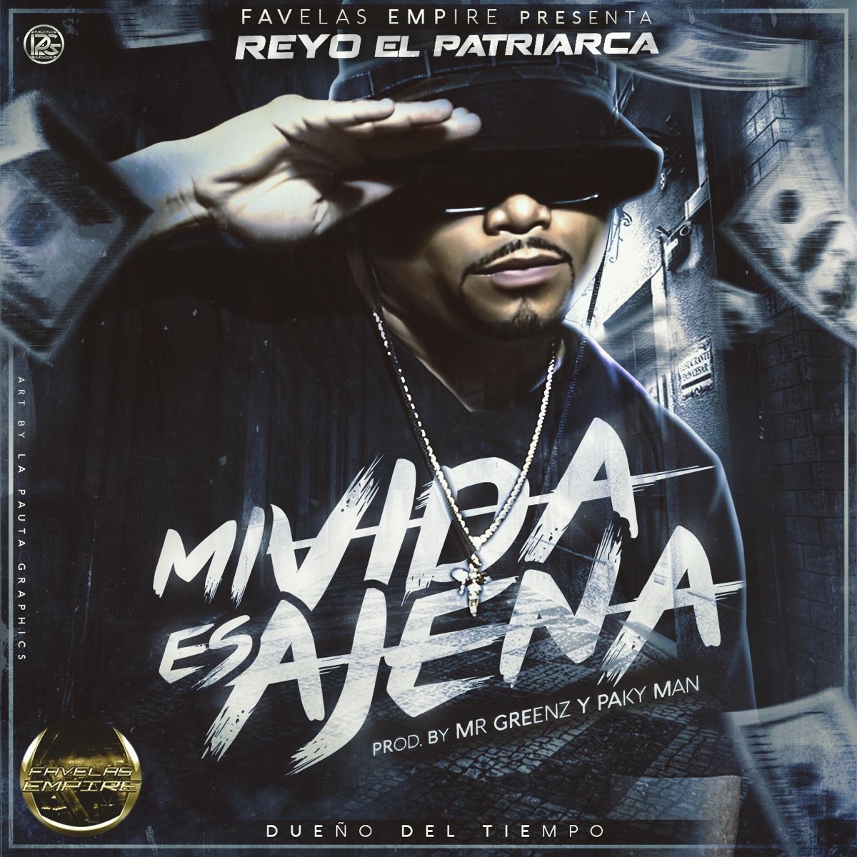 Mi Vida Es Ajena - Single by Reyo el Patriarca album cover