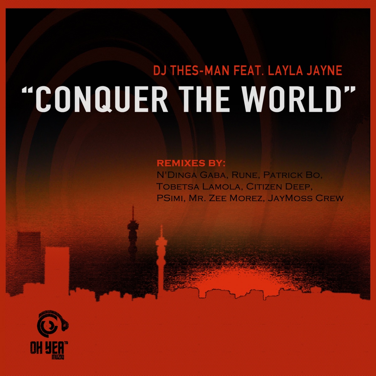 Conquer the World (feat. Layla Jayne) by Dj Thes-Man album cover