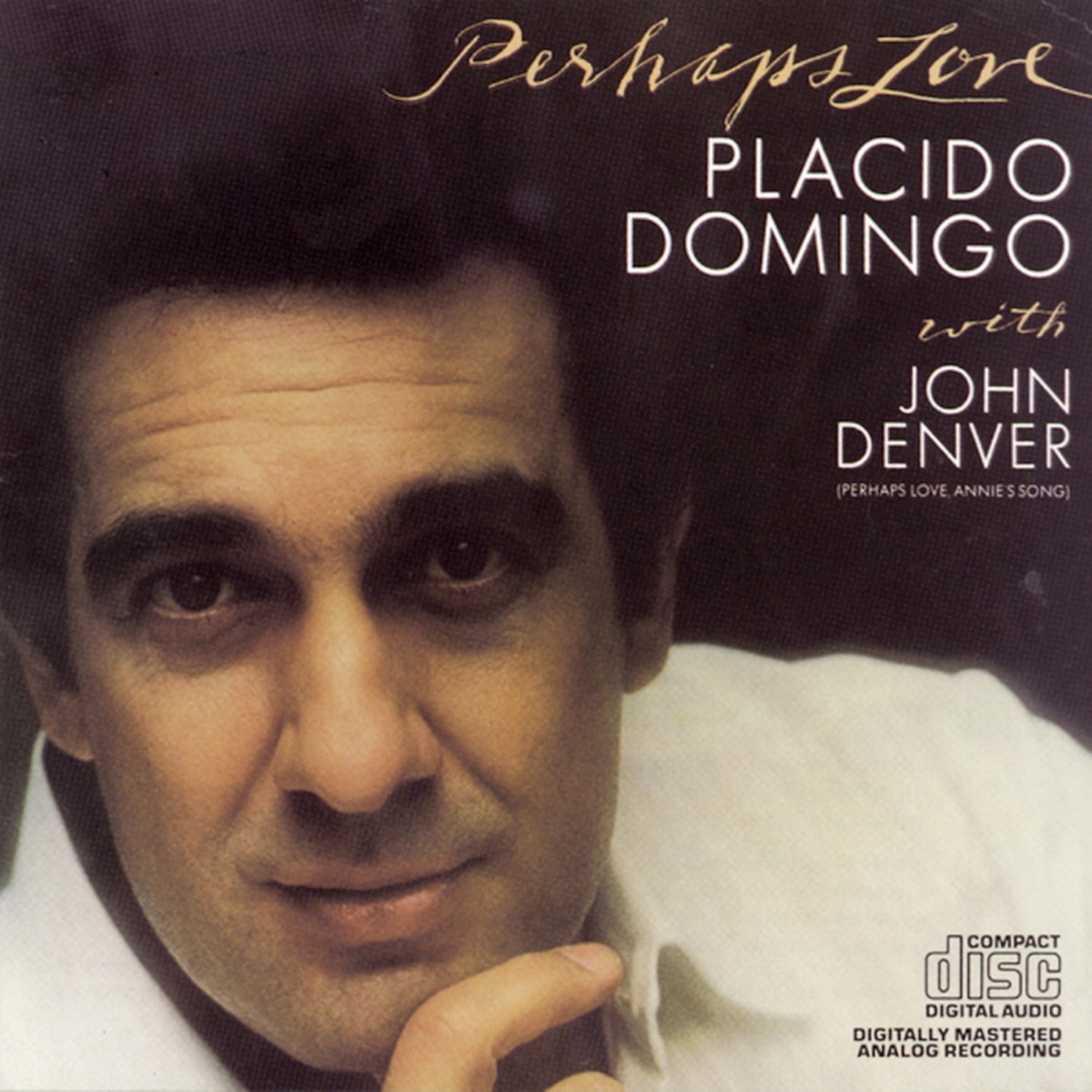 Perhaps Love by Plácido Domingo With John Denver album cover