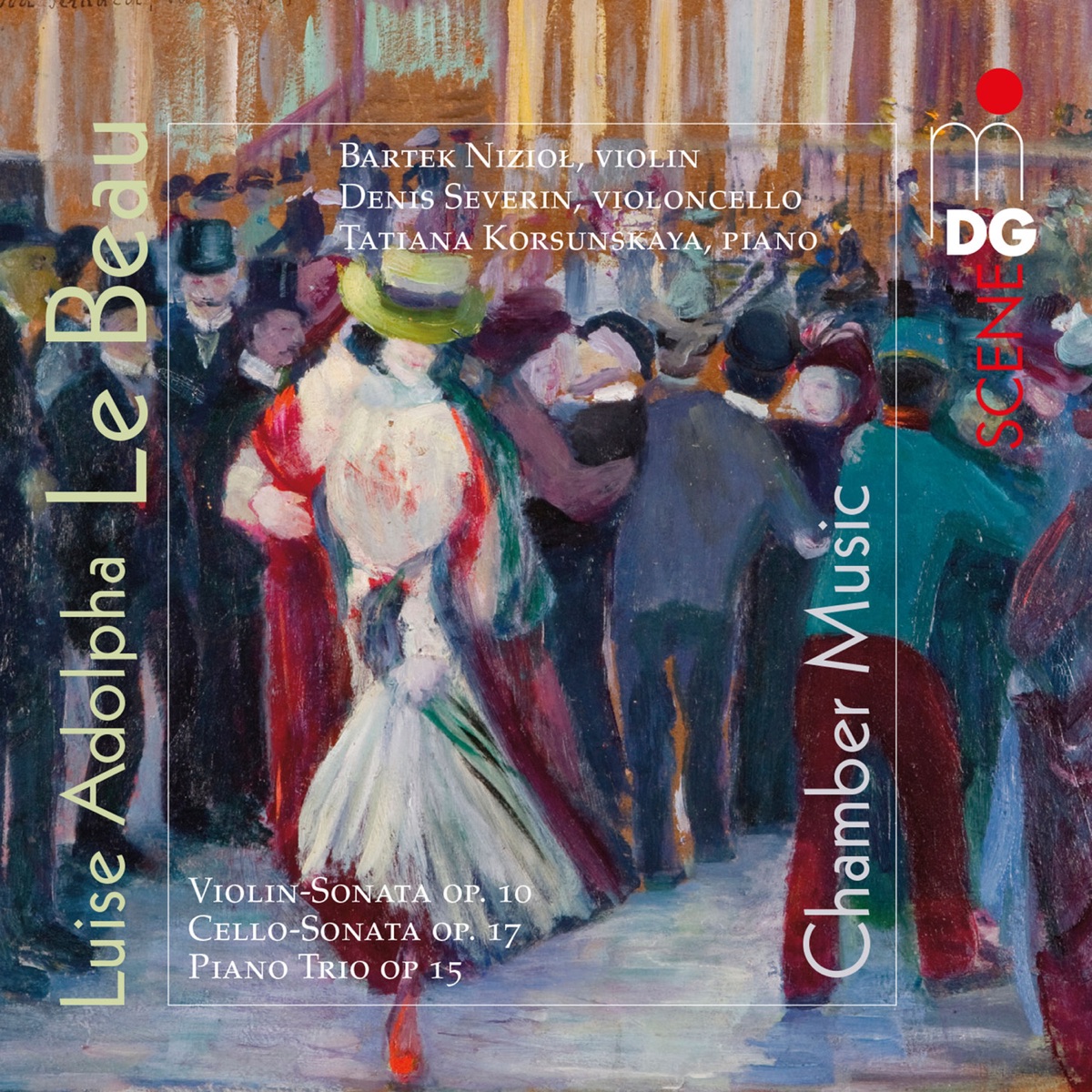 Le Beau: Kammermusik by Bartek Niziol, Denis Severin & Tatiana Korsunskaya album cover