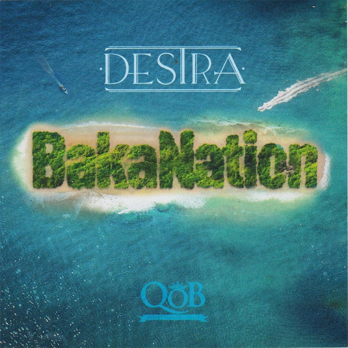Bakanation by Destra album cover