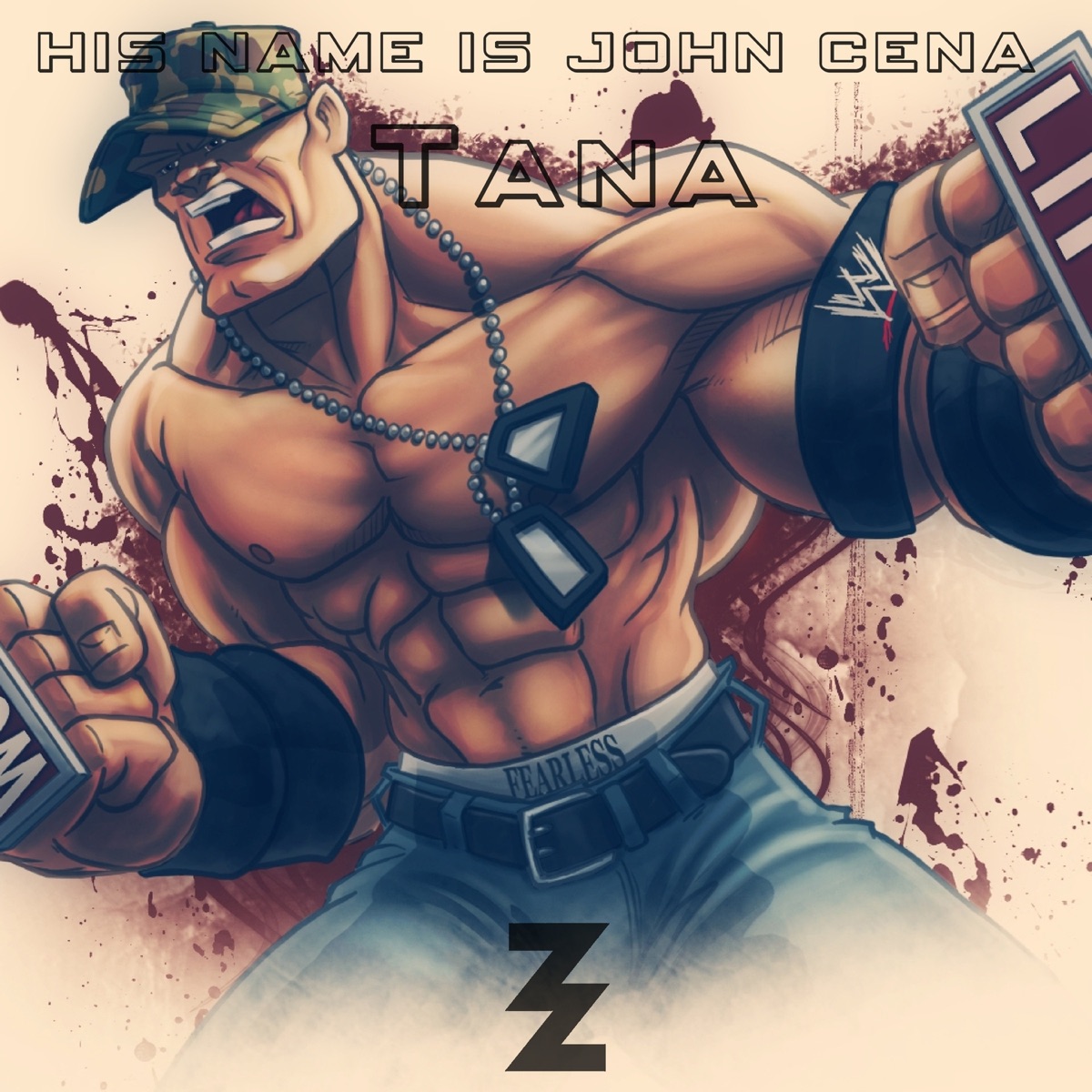 His Name Is John Cena - Single by Dj Producer TANA album cover