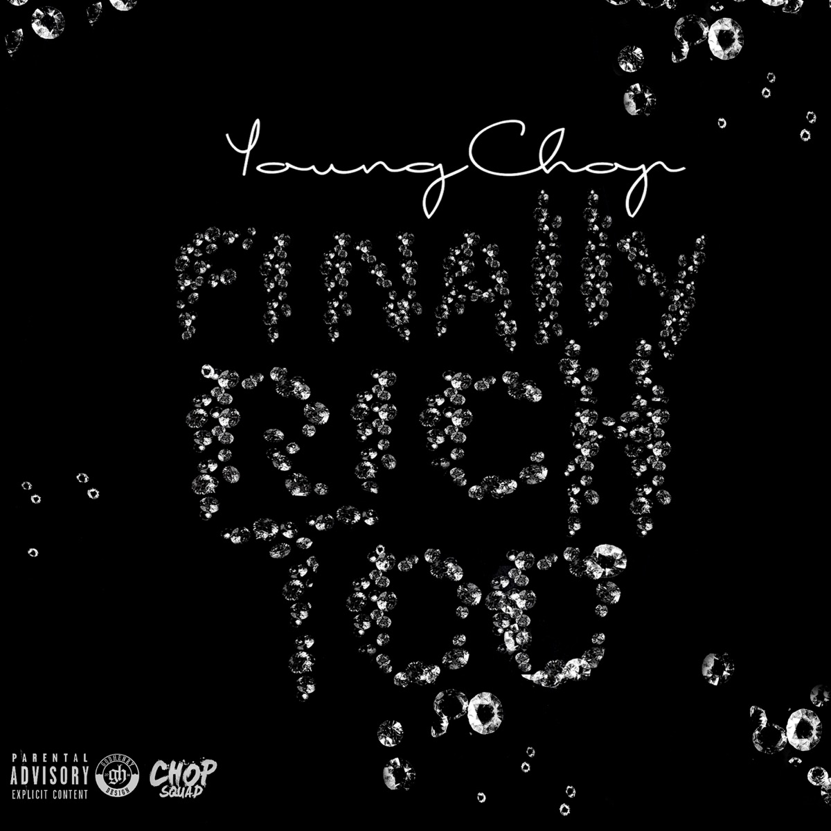 Finally Rich Too by Young Chop album cover