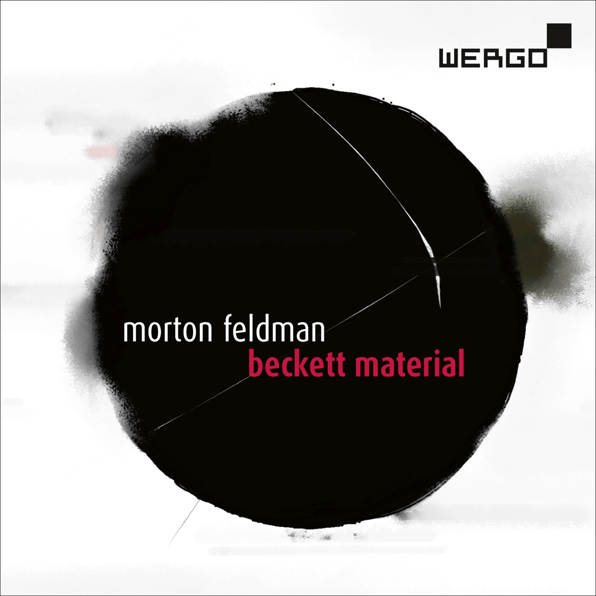 Feldman: Beckett Material by WDR Sinfonieorchester Köln, WDR Rundfunkchor Köln, Peter Rundel & Claudia Barainsky album cover