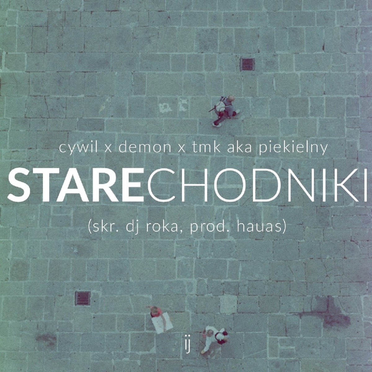 Stare Chodniki - Single by Piekielny, Cywil & Demon album cover