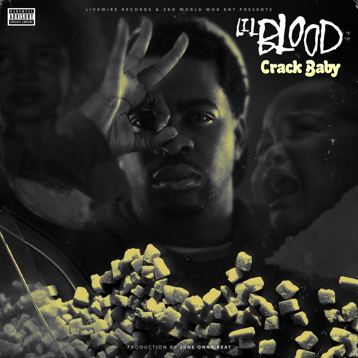 Crack Baby by Lil Blood album cover