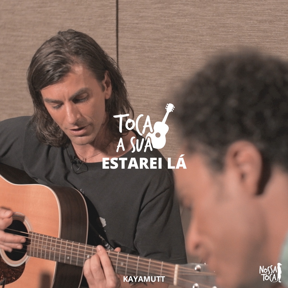 Estarei Lá (Toca a Sua KayaMutt) - Single by Nossa Toca album cover