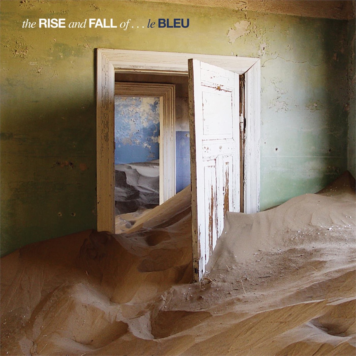 The Rise and Fall Of . . . by leBLEU album cover