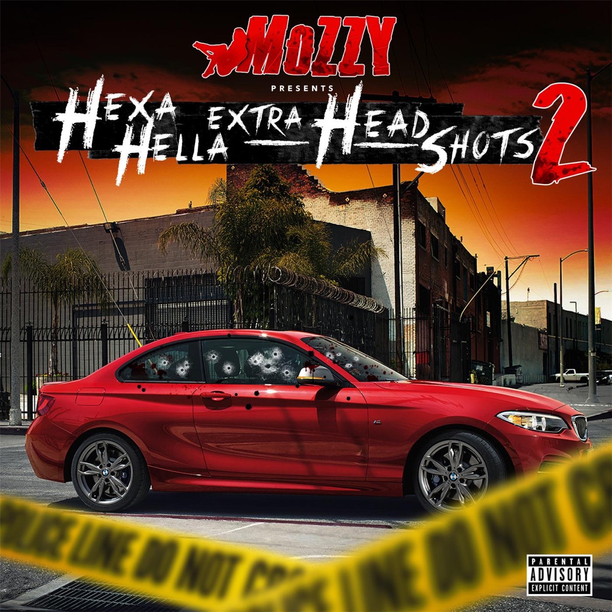 Hexa Hella Extra Headshots 2 by Mozzy album cover artwork
