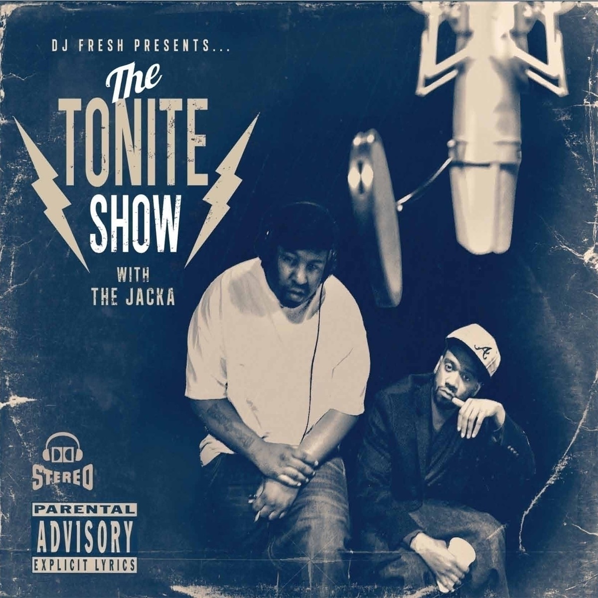 The Tonite Show with the Jacka by The Jacka & DJ.Fresh album cover