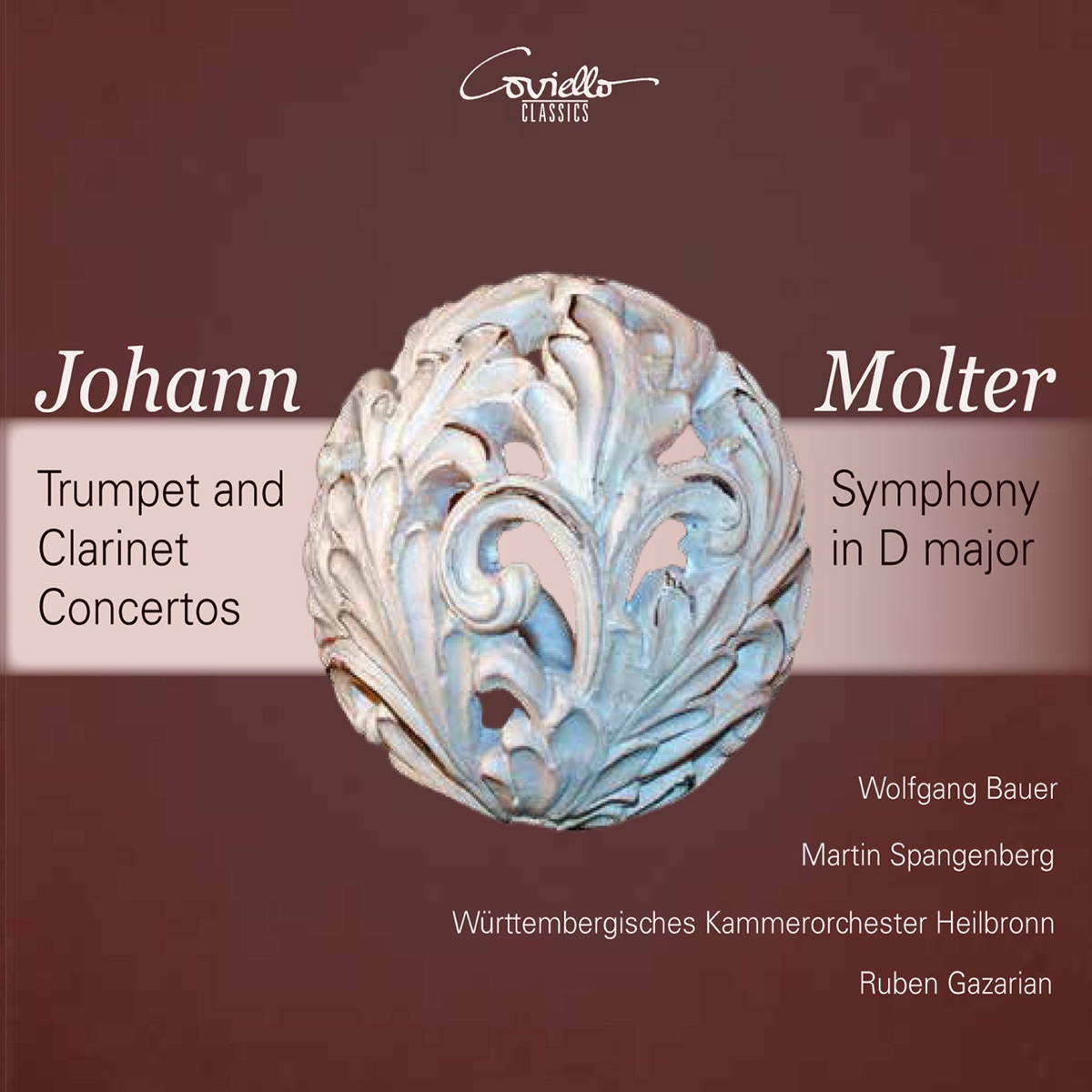 Molter: Trumpet and Clarinet Concertos & Symphony in D Major by Wolfgang Bauer, Martin Spangenberg & Ruben Gazarian album cover