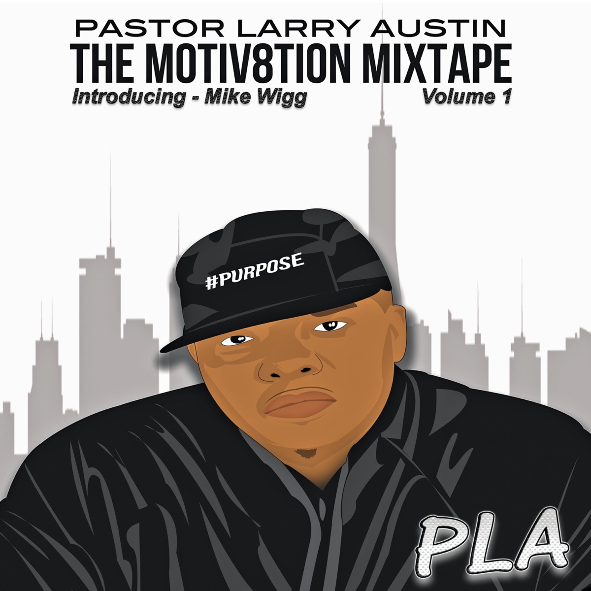 The Motiv8tion Mixtape by P.L.A. album cover