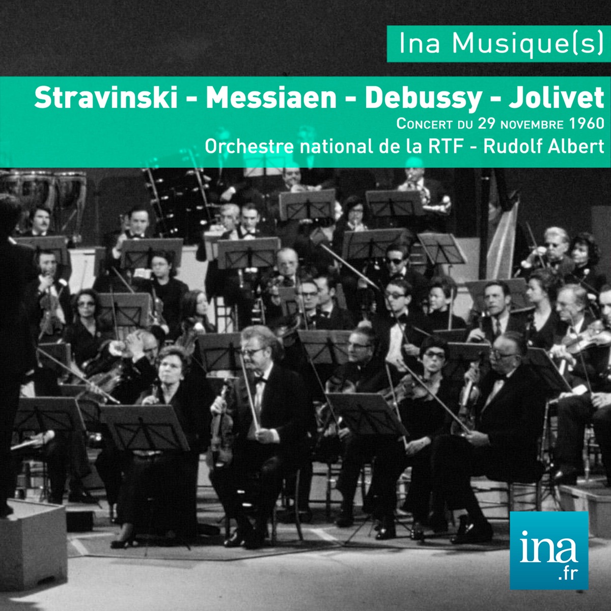 Stravinski - Messiaen - Debussy - Jolivet by Rudolf Albert & Orchestre National de la RTF album cover