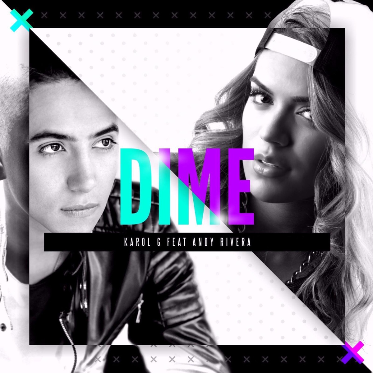 Dime (feat. Andy Rivera) - Single by KAROL G album cover