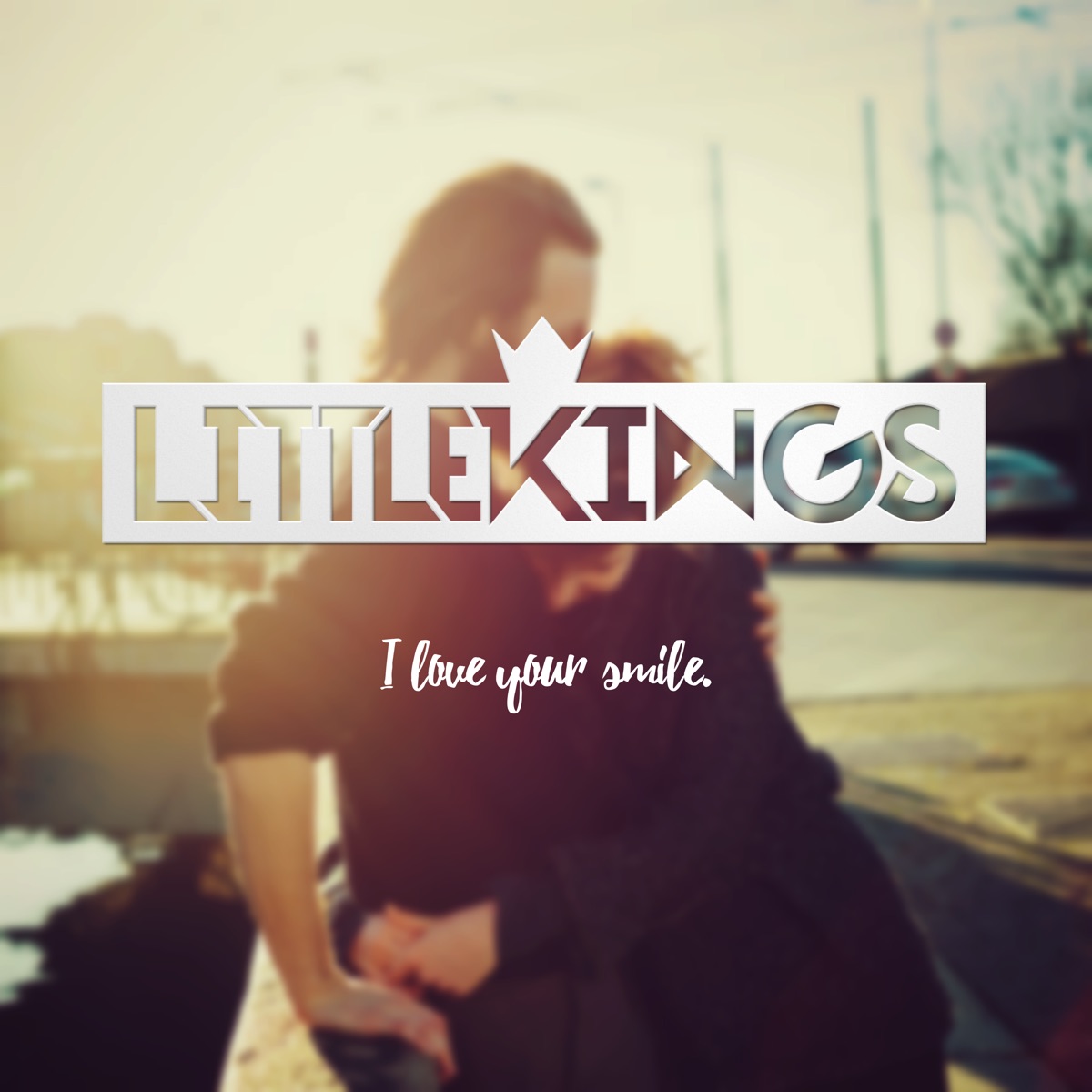 I Love Your Smile - Single by LittleKings album cover