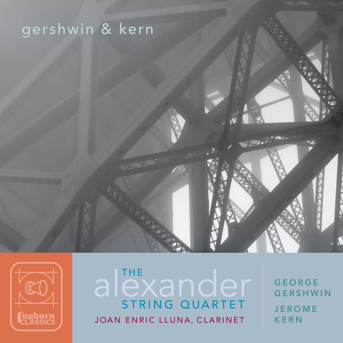 Gershwin & Kern by Joan Enric Lluna & Alexander String Quartet album cover