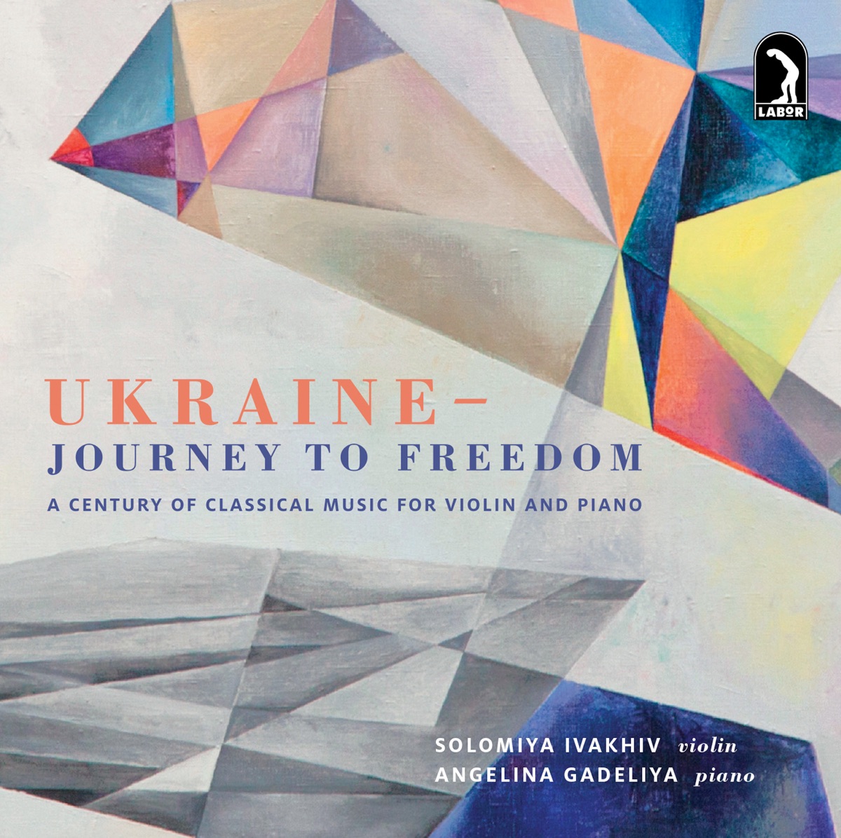 Ukraine: Journey to Freedom by Solomiya Ivakhiv & Angelina Gadeliya album cover