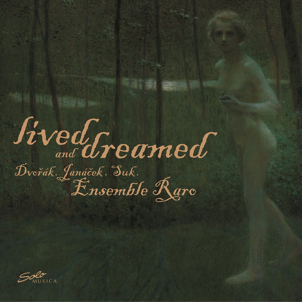Lived & Dreamed by Ensemble Raro album cover