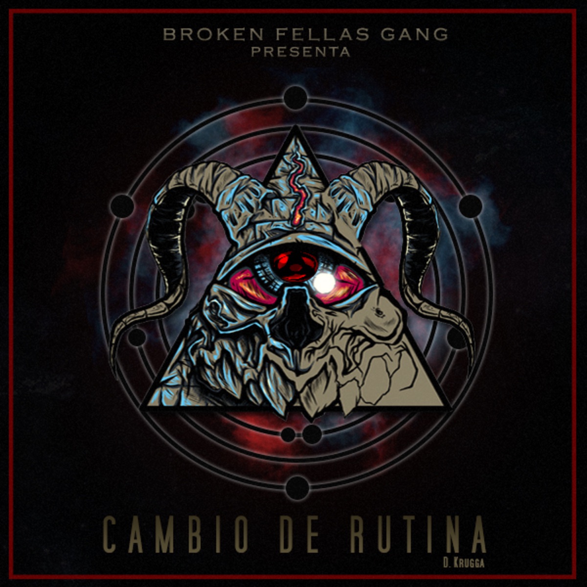 Cambio de Rutina by D. Krugga album cover