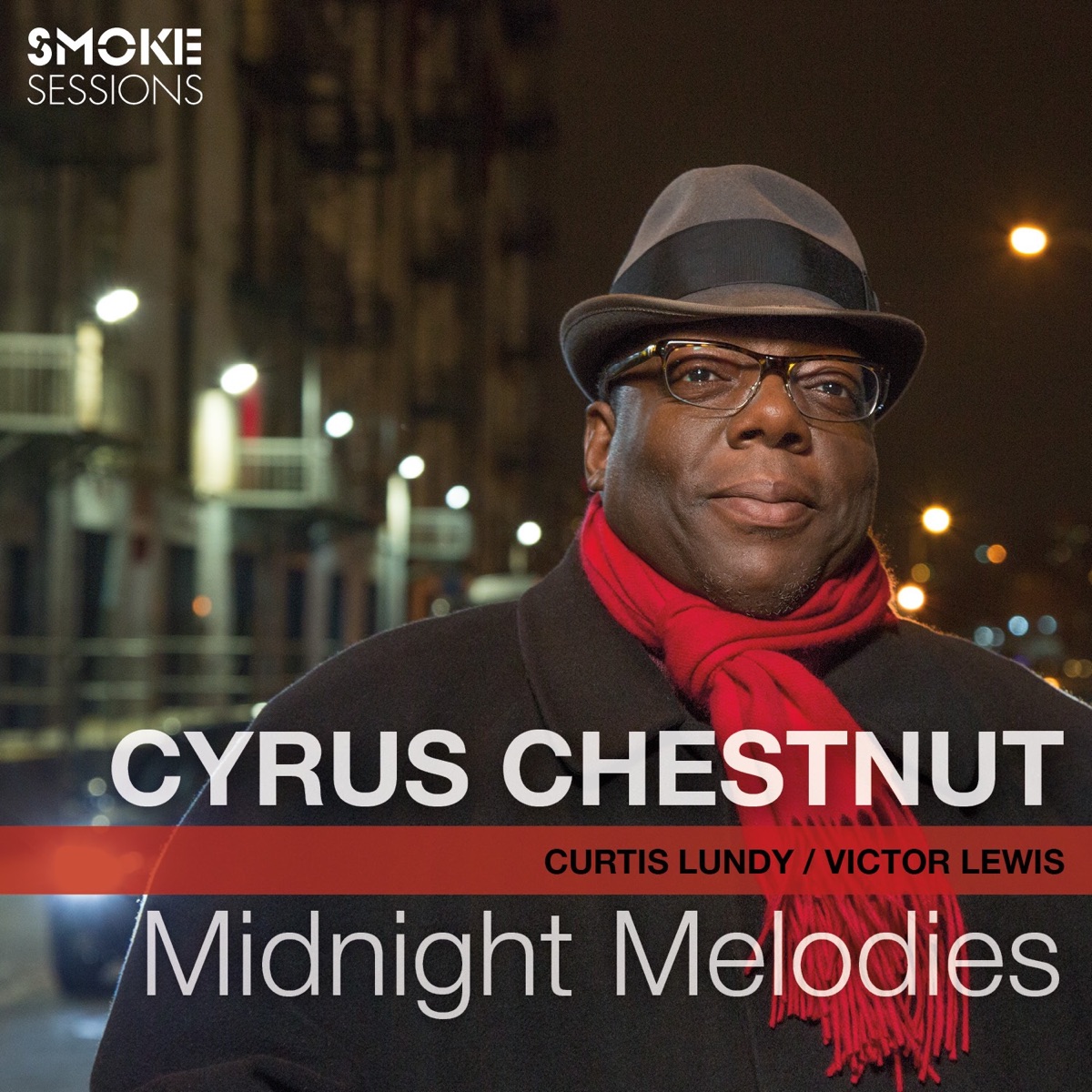 Midnight Melodies (feat. Curtis Lundy & Victor Lewis) by Cyrus Chestnut album cover