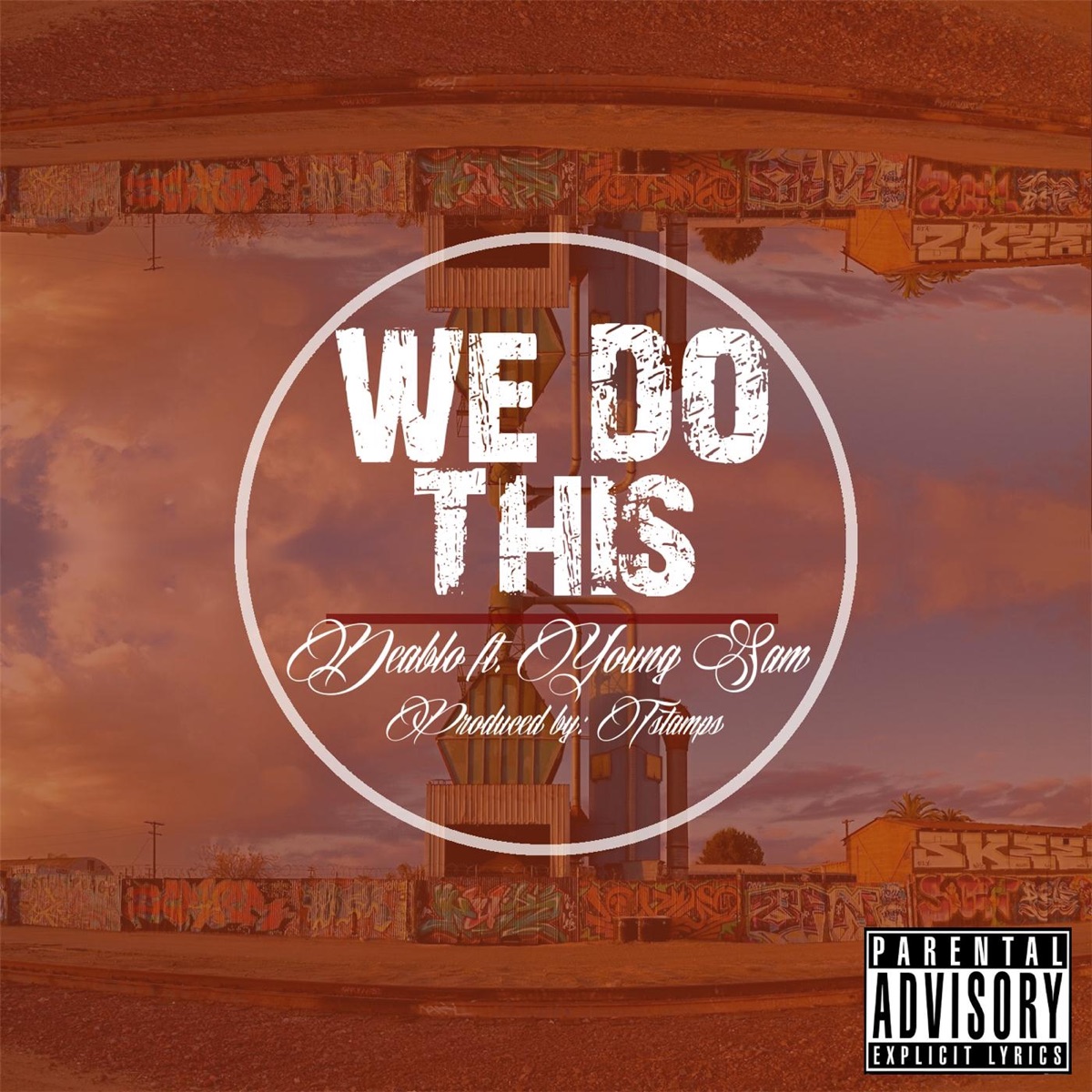 We Do This (feat. Young Sam) - Single by Deablo album cover