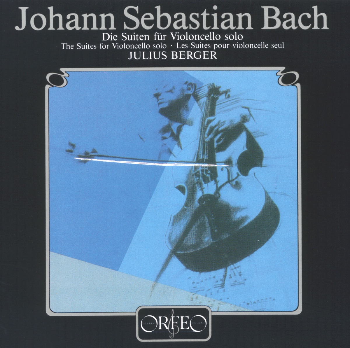 Bach: Cello Suites Nos. 1-6 by Julius Berger album cover