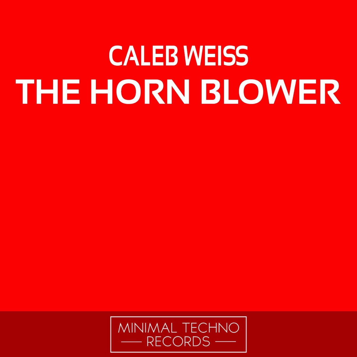 The Horn Blower - Single by Caleb Weiss album cover