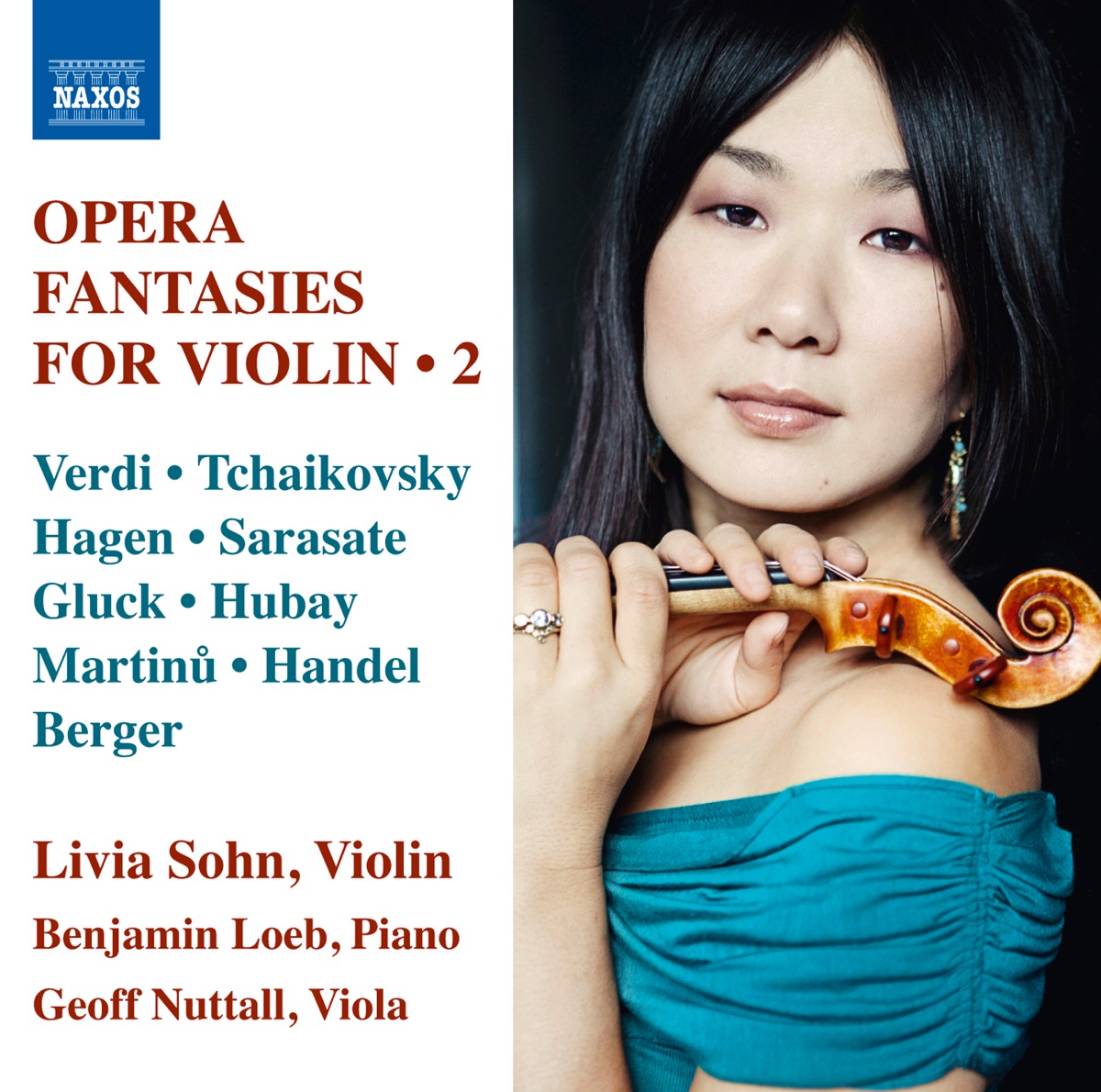 Opera Fantasies for Violin, Vol. 2 by Livia Sohn, Geoff Nuttall & Benjamin Loeb album cover