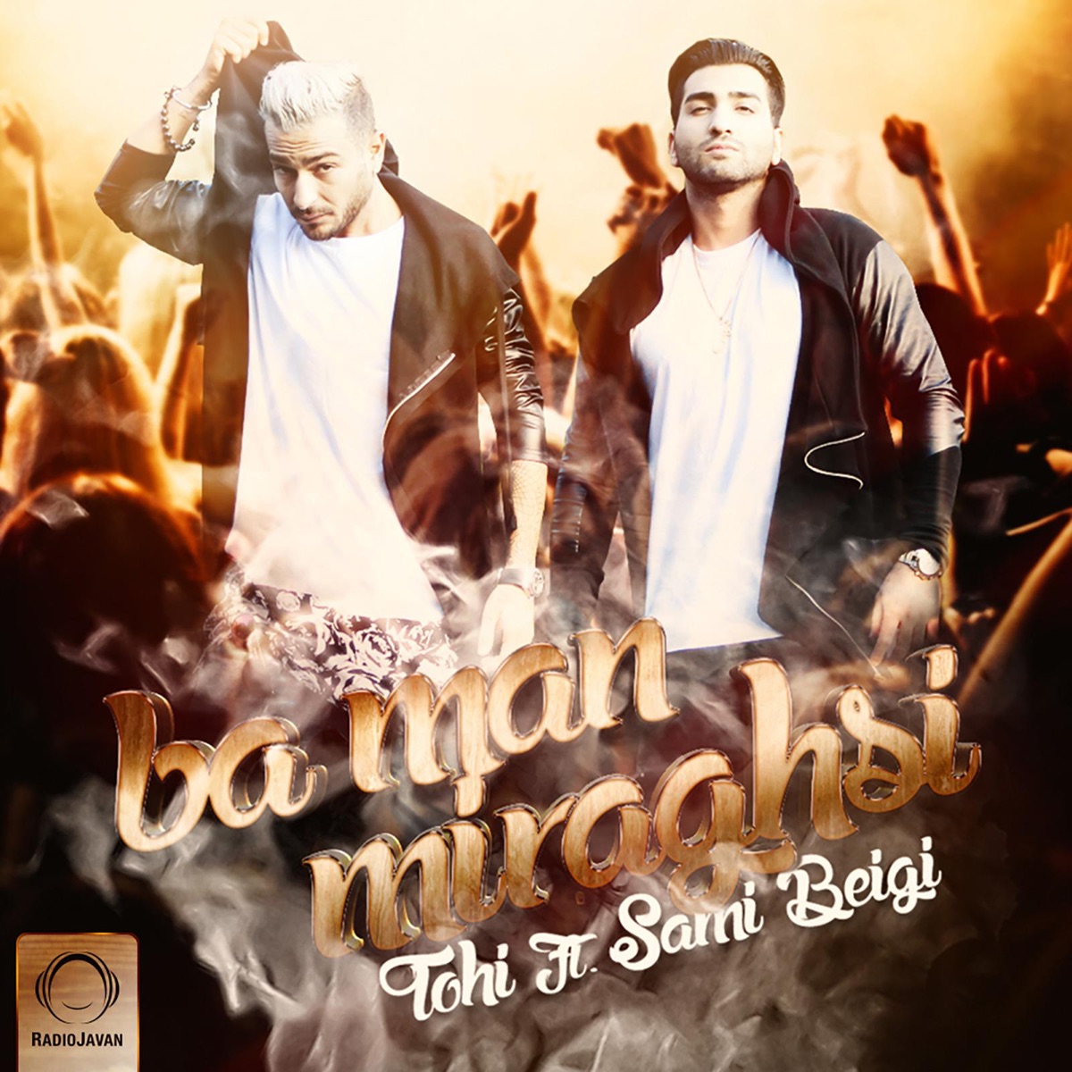 Ba Man Miraghsi (feat. Sami Beigi) - Single by Tohi album cover
