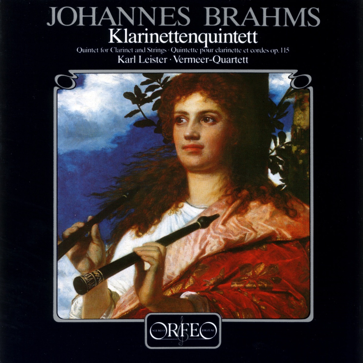 Brahms: Clarinet Quintet in B Minor, Op. 115 by Karl Leister & Vermeer-Quartett album cover