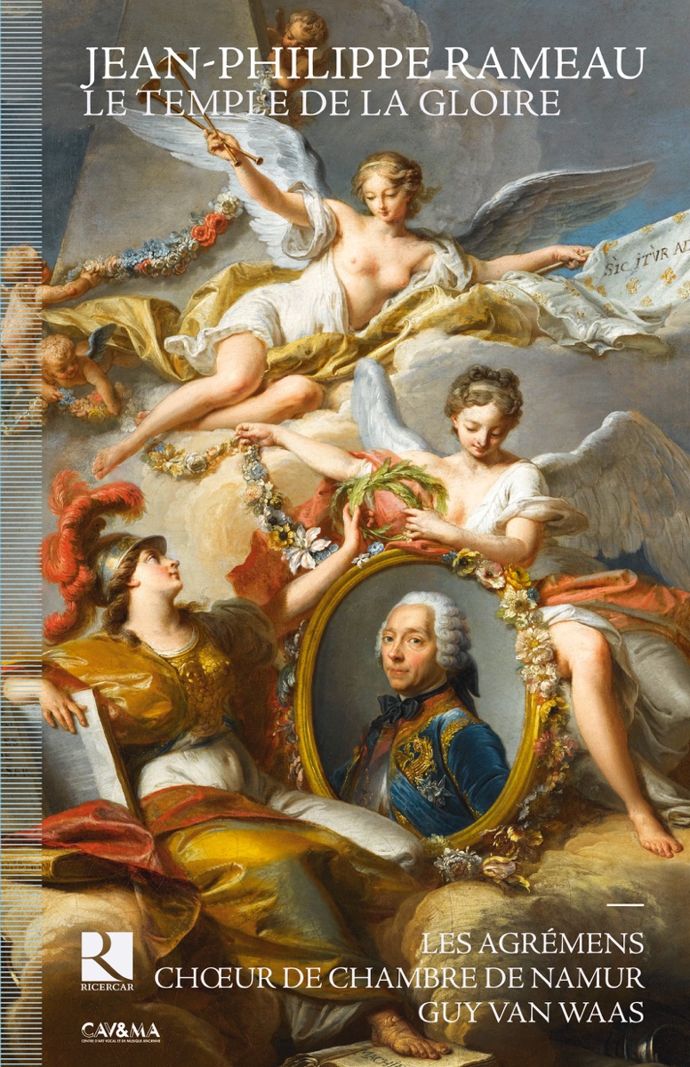 Rameau: Le temple de la Gloire by Judith Van Wanroij, Mathias Vidal, Chantal Santon-Jeffery, Alain Buet, Katia Velletaz, Les Agrémens & Guy van Waas album cover
