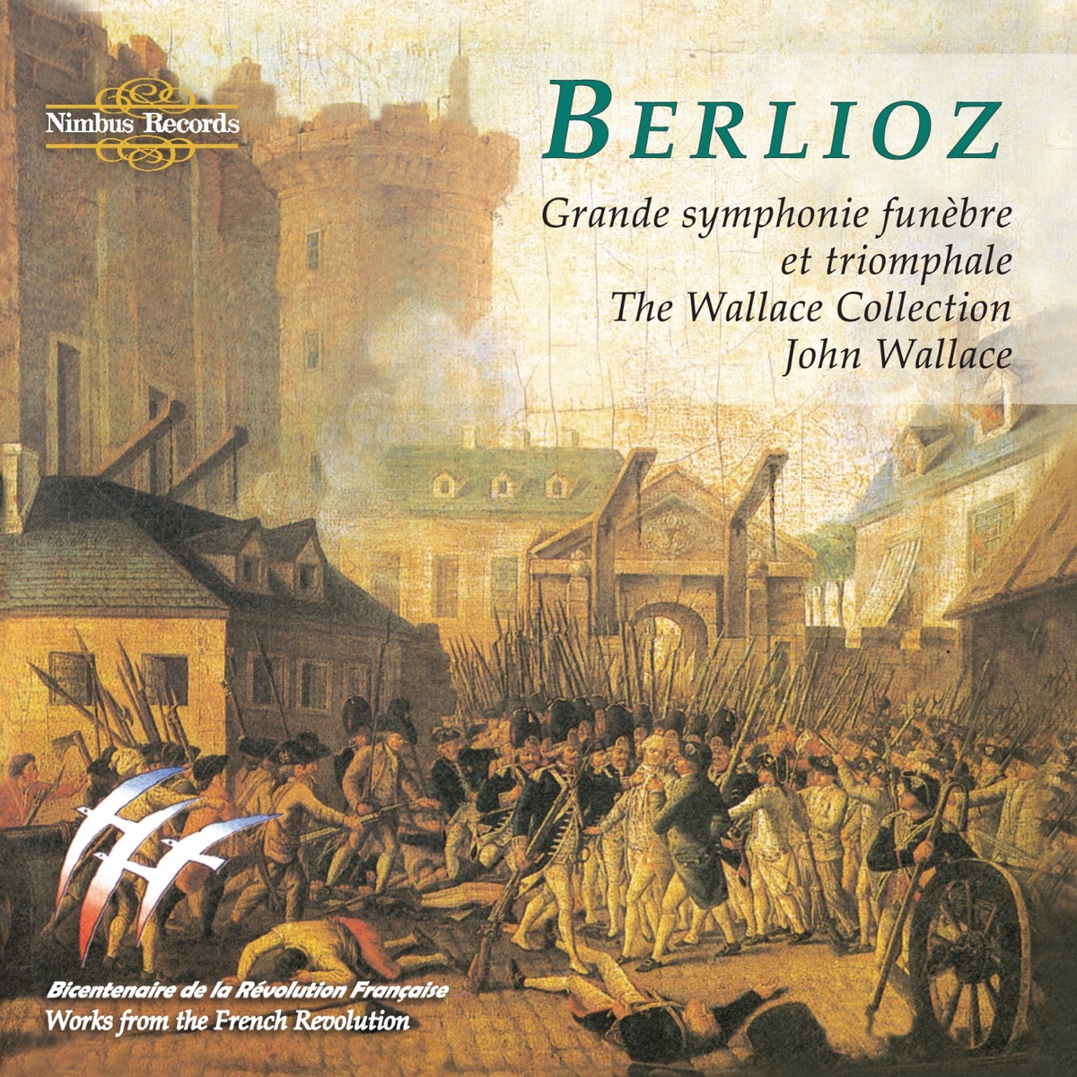 Berlioz: Grande Symphonie Funèbre Et Triomphale by The Wallace Collection, Leeds Festival Chorus & John Wallace album cover