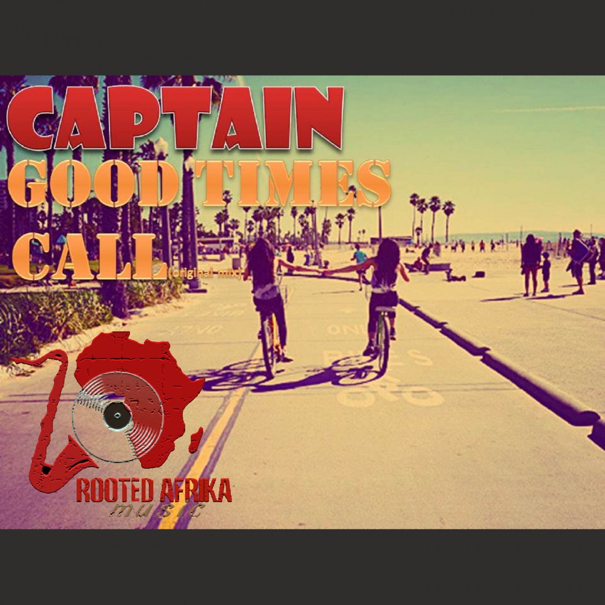 Good Times Call - Single by Captain album cover