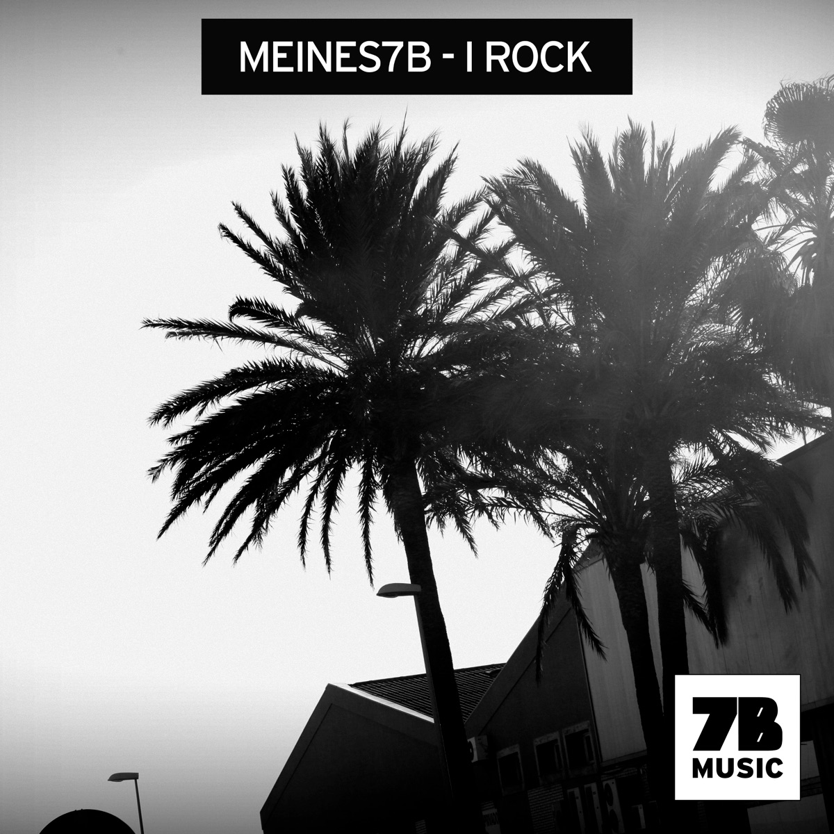 I Rock - Single by Meines7b album cover