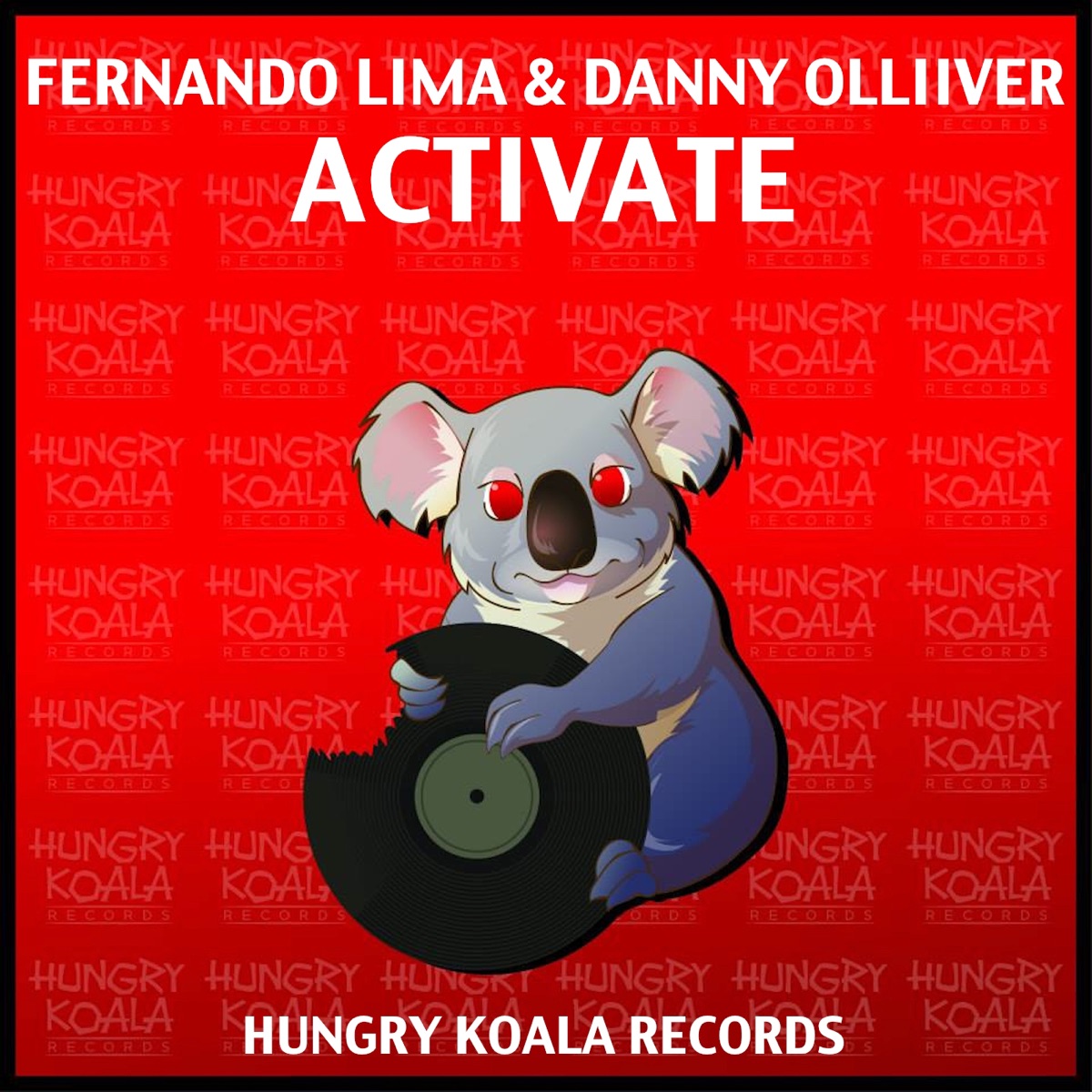 Activate - Single by Danny Olliiver & Fernando Lima album cover