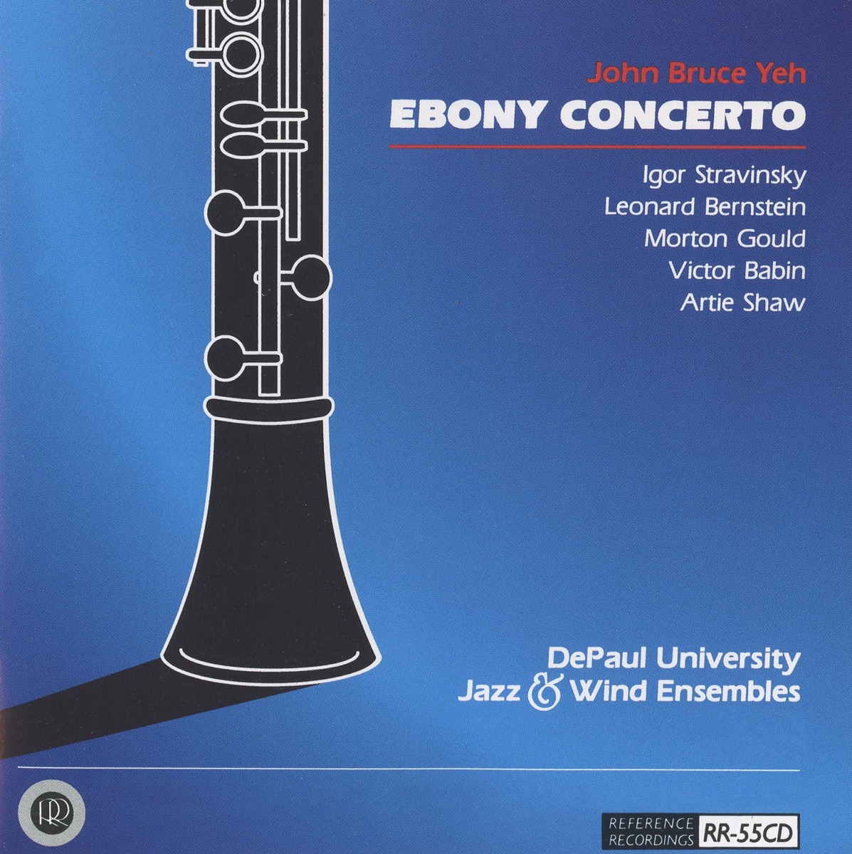 Ebony Concerto: Music of Stravinsky, Bernstein, Gould, Babin & Shaw by John Bruce Yeh, DePaul University Jazz Ensemble & DePaul Wind Ensemble album cover