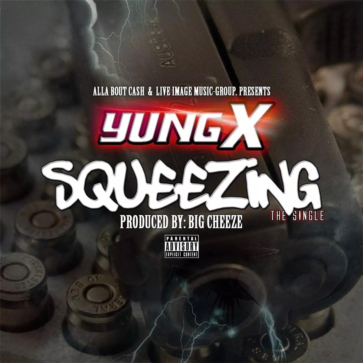 Squeezing - Single by Yung X album cover