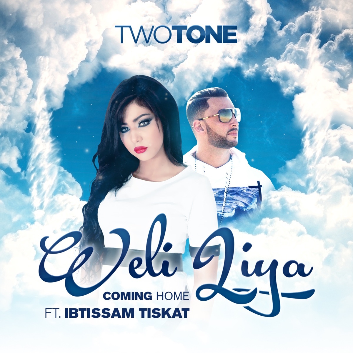 Weli Liya / Coming Home (feat. Ibtissam Tiskat) - Single by Two Tone album cover