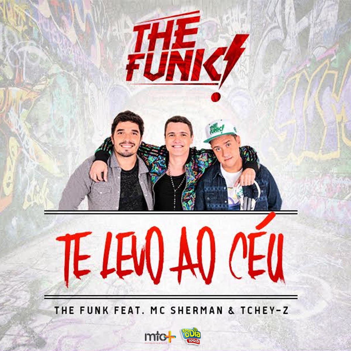 Te Levo ao Céu (feat. MC Sherman & Tchey-Z) - Single by The Funk album cover