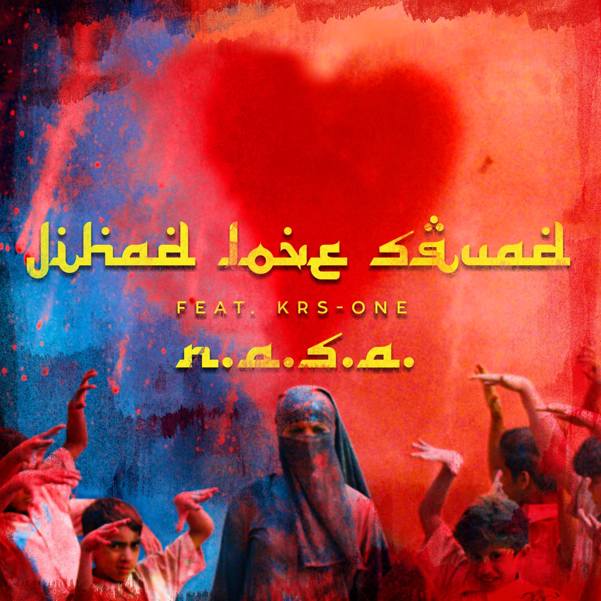 Jihad Love Squad (feat. KRS-One) - Single by N.A.S.A. album cover