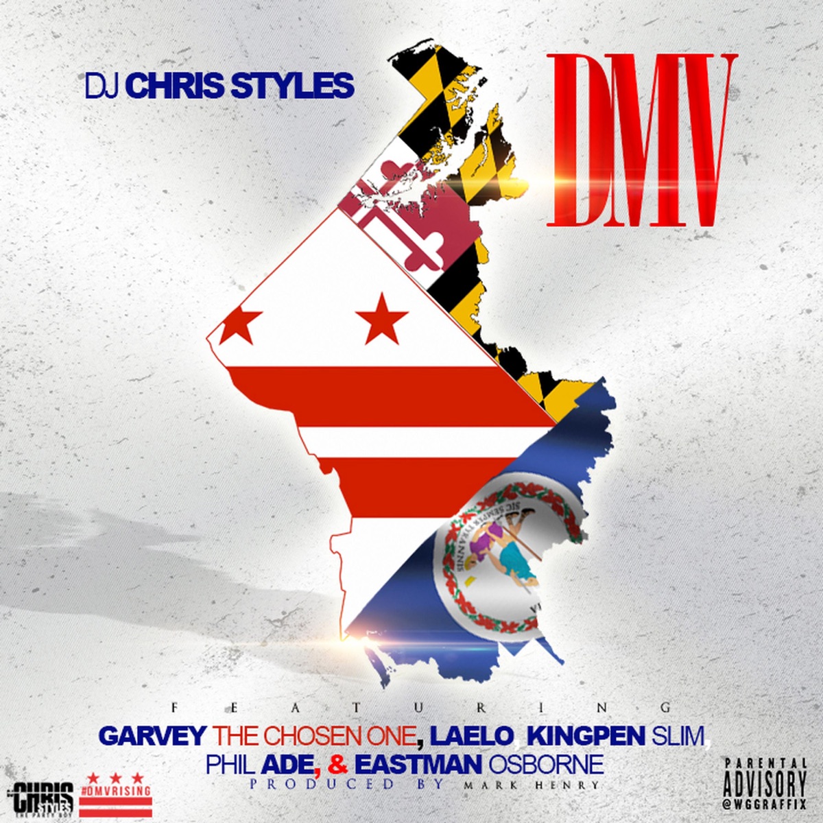 DMV (feat. Garvey, Laelo, Kingpen Slim, Phil Ade & Eastman Osborne) - Single by DJ Chris Styles album cover