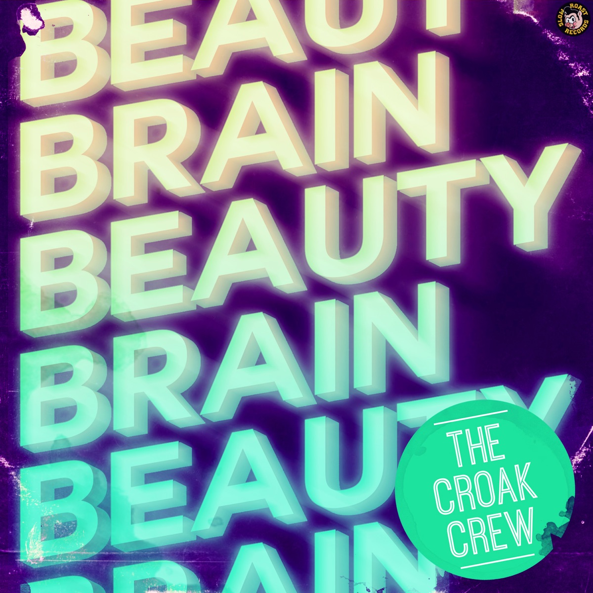 The Croak Crew - Single by Beauty Brain album cover