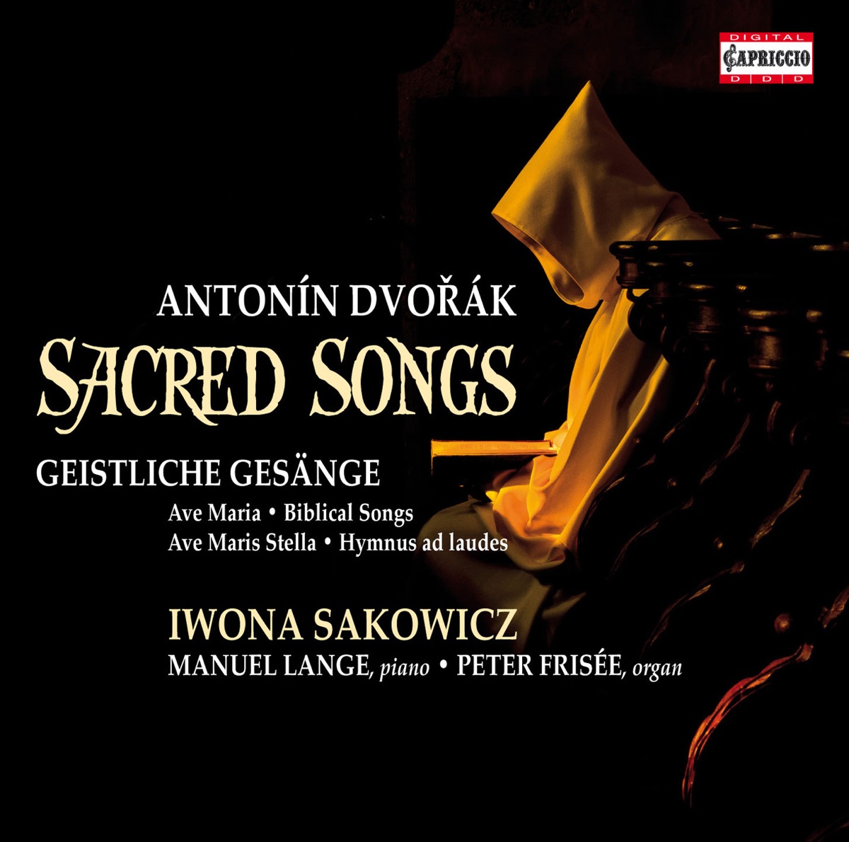 Dvořák: Sacred Songs by Iwona Sakowicz, Manuel Lange & Peter Frisée album cover