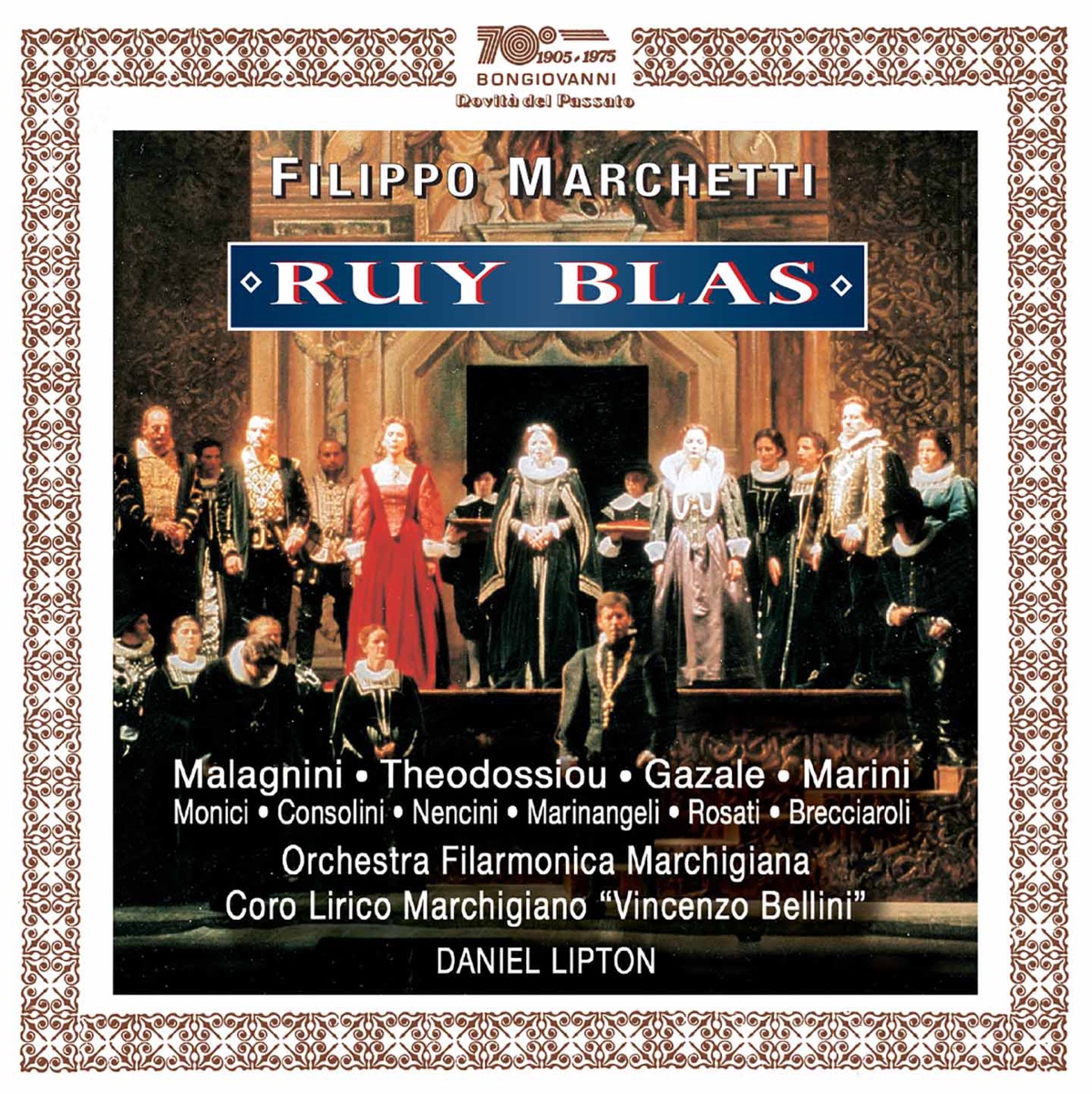 Marchetti: Ruy Blas (Live) by Dimitra Theodossiou, Alberto Gazale, Mario Malagnini, Orchestra Filarmonica Marchigiana & Dan Lipton album cover