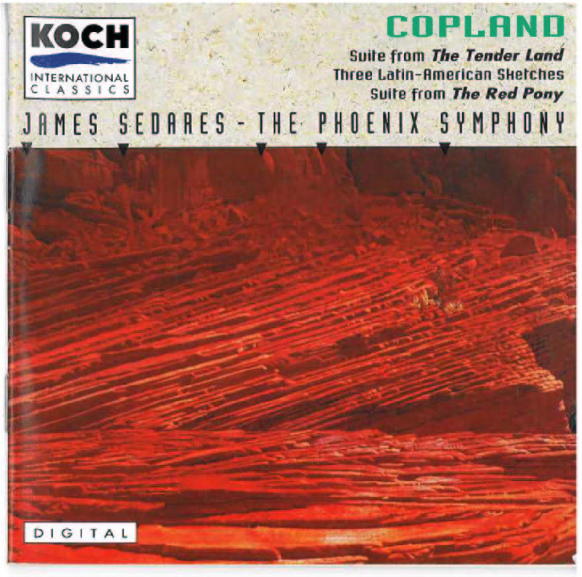 Copland: Tender Land - Suite; Three Latin American Sketches; Red Pony - Suite by Phoenix Symphony Orchestra & James Sedares album cover