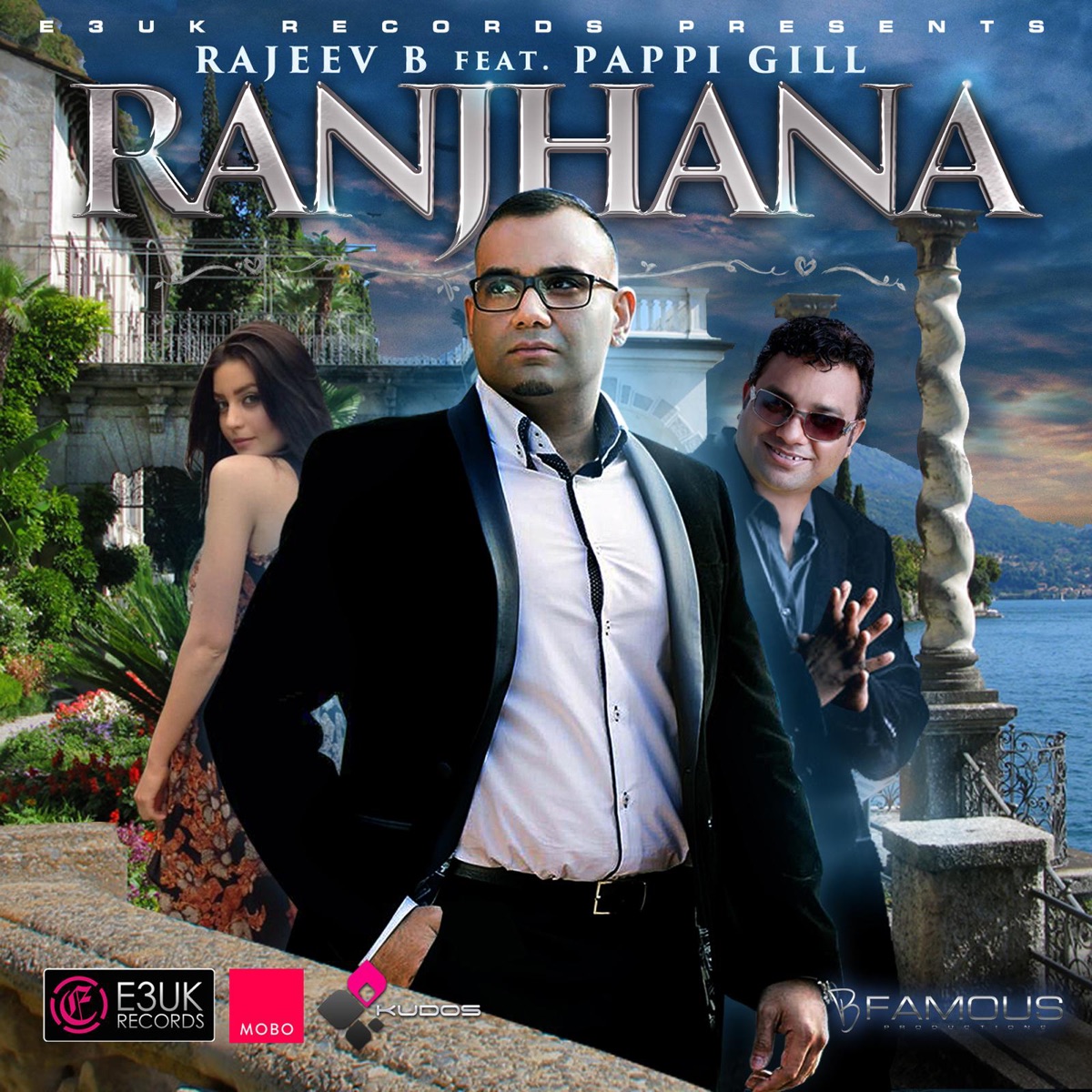 Ranjhana (feat. Pappi Gill) - Single by Rajeev B album cover
