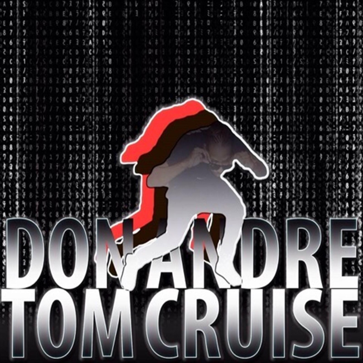 Tom Cruise - Single by Don Andre album cover