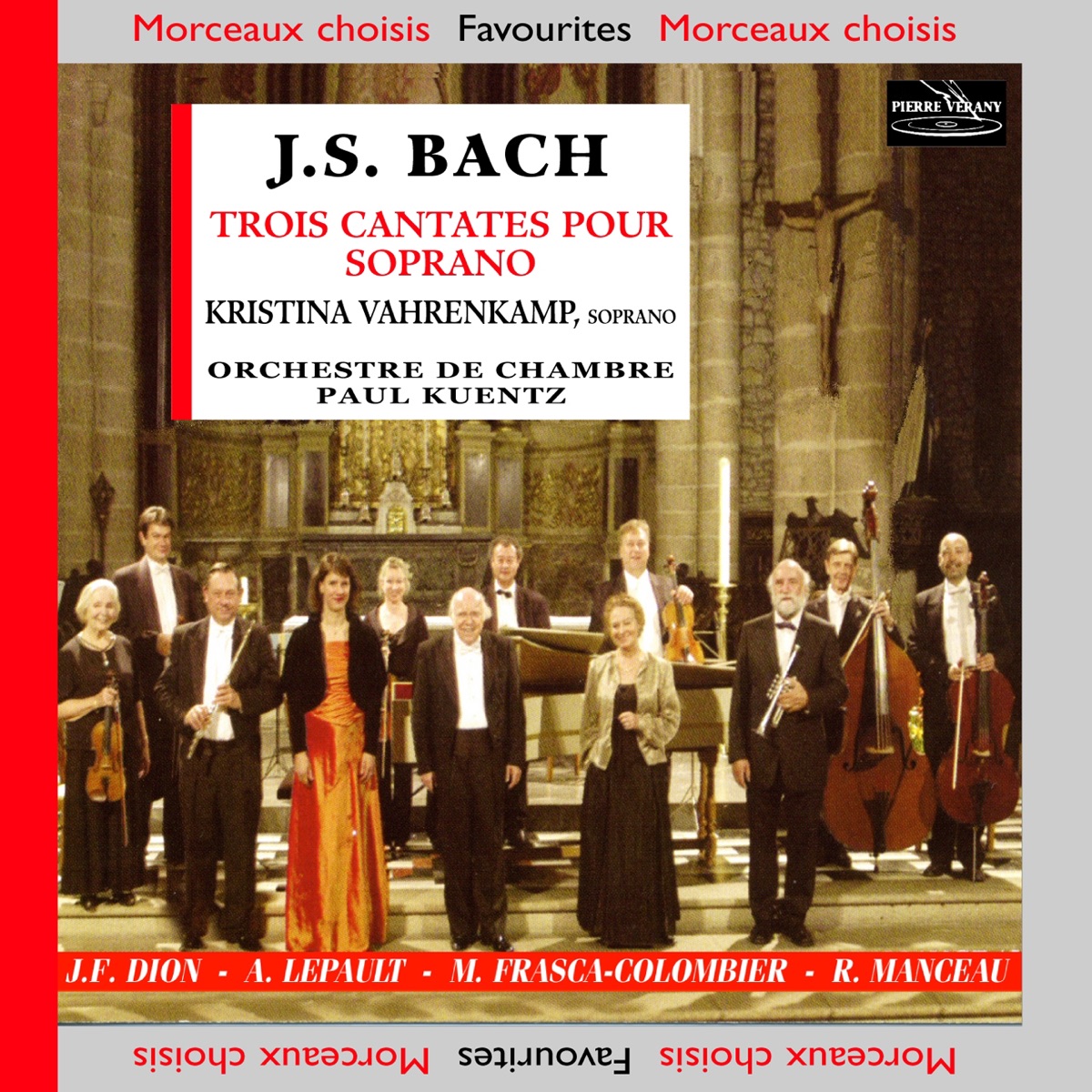 Johann Sebastian Bach: Trois cantates pour soprano by Kristina Vahrenkamp, Paul Kuentz & Orchestre Paul Kuentz album cover